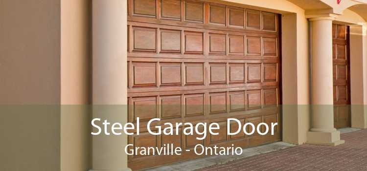 Steel Garage Door Granville - Ontario