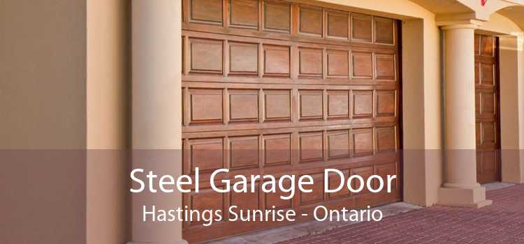 Steel Garage Door Hastings Sunrise - Ontario