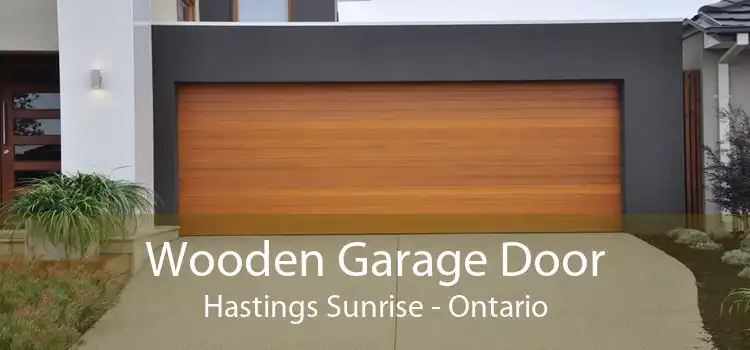 Wooden Garage Door Hastings Sunrise - Ontario